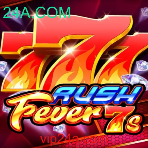 Descubra o Empolgante Mundo de RushFever7s: Jogue e Ganhe com 24A.COM